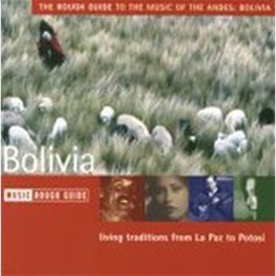 [̰] V.A. / The Rough Guide to Music of the Andes: Bolivia ( ̵ -  ȵ  ̵) ()