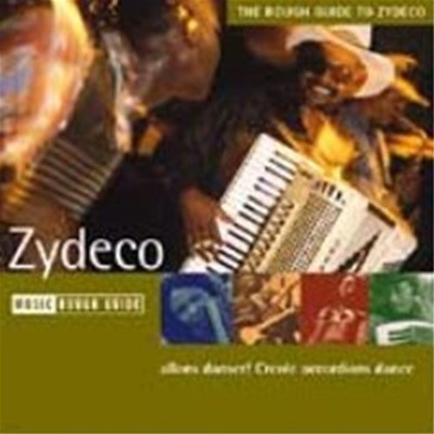 [미개봉] V.A. / The Rough Guide to Zydeco (러프 가이드 - 자이데코 음악 가이드) (수입)