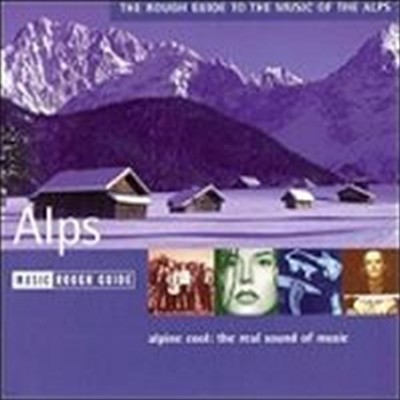 [미개봉] V.A. / The Rough Guide To The Music Of The Alps (러프 가이드 - 알프스의 음악) (수입
