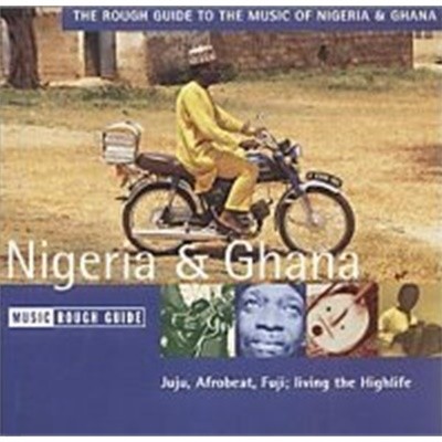 [̰] V.A. / The Rough Guide To The Music Of Nigeria & Ghana ( ̵ -  & ) ()