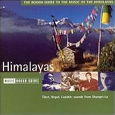 [̰] V.A. / The Rough Guide To Music Of The Himalayas ( ̵ -  ) (