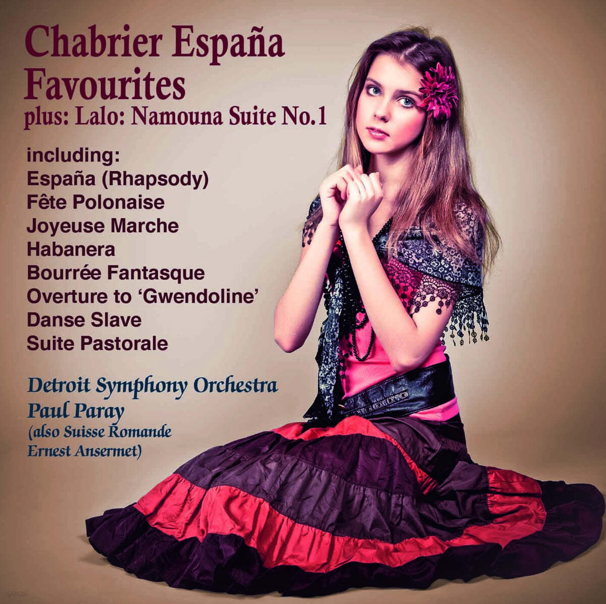 Paul Paray 샤브리에: 모음집 / 랄로: 나모우나 소품 1번 외 (Chabrier: Favourites / Lalo: Namouna Suite No.1)