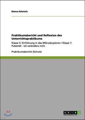 Praktikumsbericht Und Reflexion Des Unterrichtspraktikums