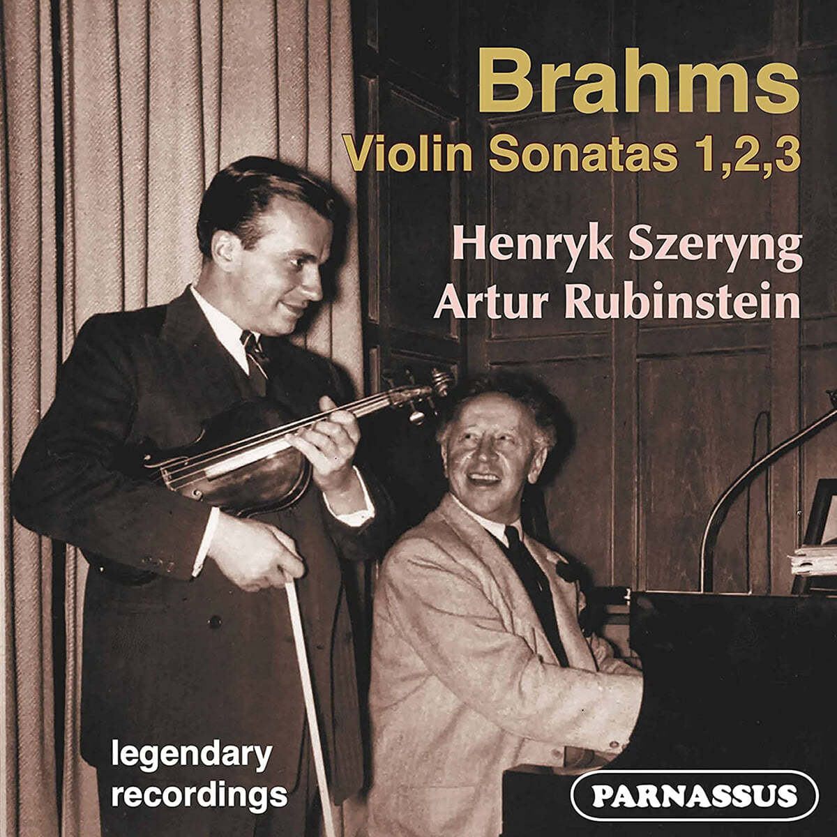 Henryk Szeryng / Artur Rubinstein 브람스: 바이올린 소나타 1-3번 (Brahms: Violin Sonatas Op.78, Op.100, Op.108)
