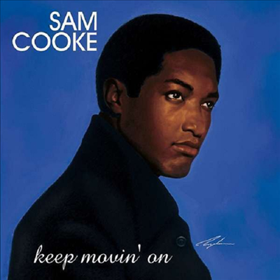 Sam Cooke — Keep Movin' On 앨범 커버