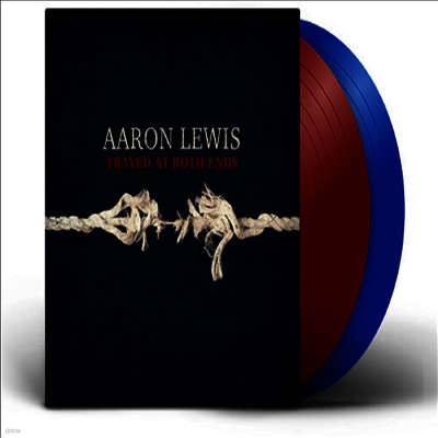 Aaron Lewis — Frayed At Both Ends (Deluxe Edition) 앨범 커버