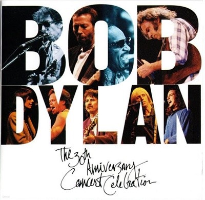 Bob Dylan - The 30th Anniversary Concert Celebration [2DISCS][국내제작반]