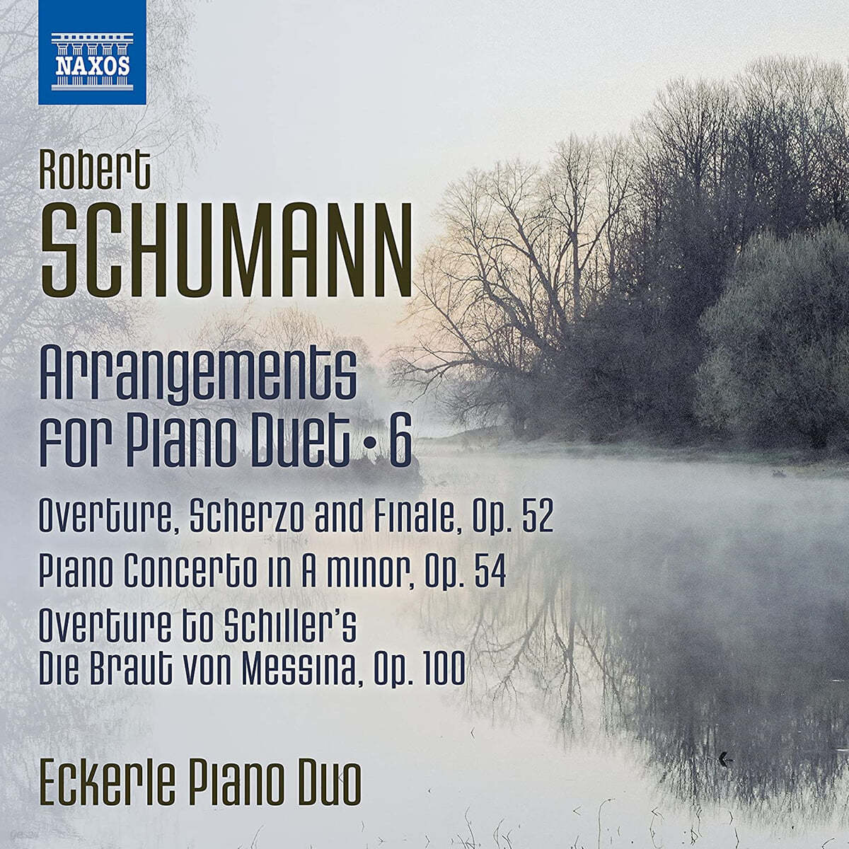 Eckerle Piano Duo 슈만: 피아노 이중주를 위한 편곡 6집 (Schumann: Arrangements for Piano Duet Vol. 6)