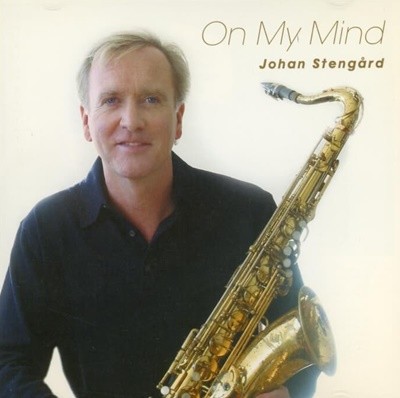 Johan Stengard (요한 스탠가드) - On My Mind 