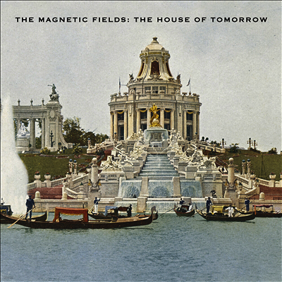 Magnetic Fields — House Of Tomorrow (EP) 앨범 커버