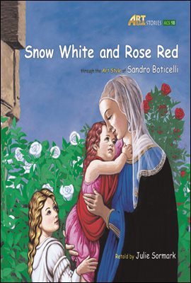 Snow White and Red Rose