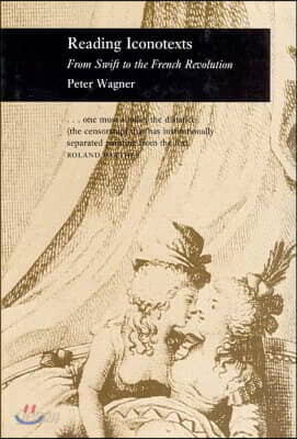 Reading Iconotexts: From Swift to the French Revolution