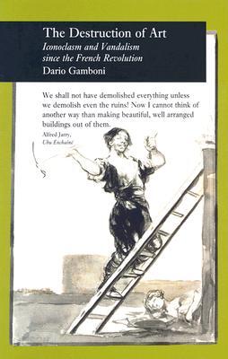 The Destruction of Art