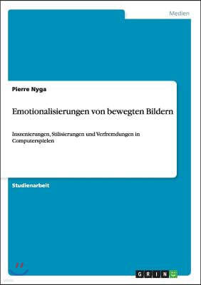 Emotionalisierungen Von Bewegten Bildern