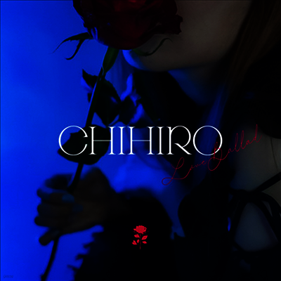 Chihiro,치히로 — Love Ballad 앨범 커버