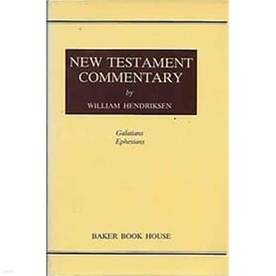 NEW TESTAMENT COMMENTARY - Galatians Ephesians