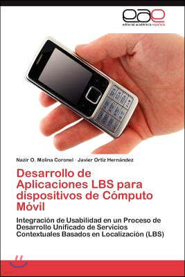 Desarrollo de Aplicaciones Lbs Para Dispositivos de Computo Movil