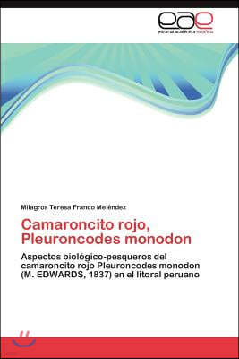 Camaroncito Rojo, Pleuroncodes Monodon