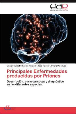 Principales Enfermedades Producidas Por Priones