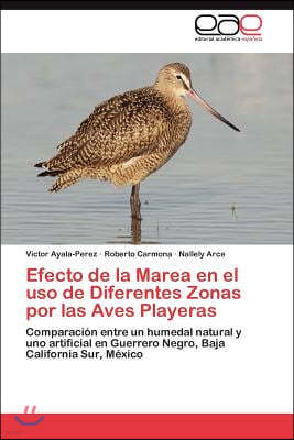 Efecto de La Marea En El USO de Diferentes Zonas Por Las Aves Playeras