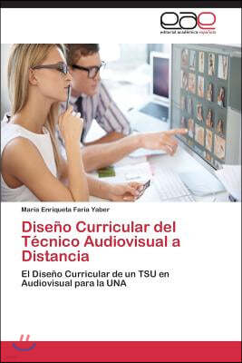 Diseno Curricular del Tecnico Audiovisual a Distancia