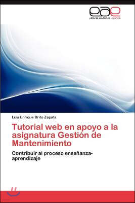 Tutorial Web En Apoyo a la Asignatura Gestion de Mantenimiento