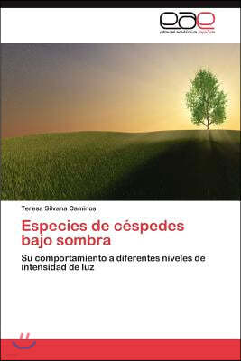 Especies de Cespedes Bajo Sombra