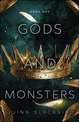 Gods and Monsters: Books 1-3, A Dark Gods Romance