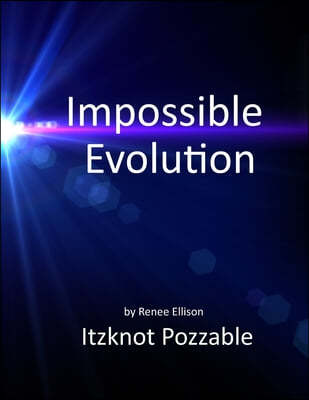 Impossible evolution: A few problems with the theory of evolution