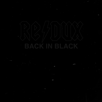 Tribute to AC/DC — Back In Black - Redux: A Tribute To AC/DC (Gatefold) 앨범 커버
