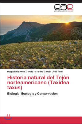 Historia natural del Tejon norteamericano (Taxidea taxus)