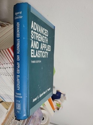 Advanced Strength and Applied Elasticity (3rd Edition) (Hardcover, 3 Sub) 