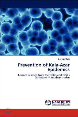 Prevention of Kala-Azar Epidemics