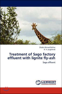 Treatment of Sago factory effluent with lignite fly-ash