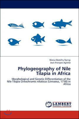 Phylogeography of Nile Tilapia in Africa