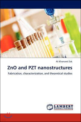 ZnO and PZT nanostructures