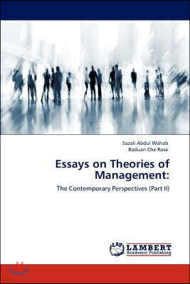 Essays on Theories of Management