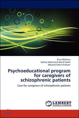 Psychoeducational program for caregivers of schizophrenic patients