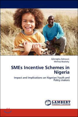 SMEs Incentive Schemes in Nigeria