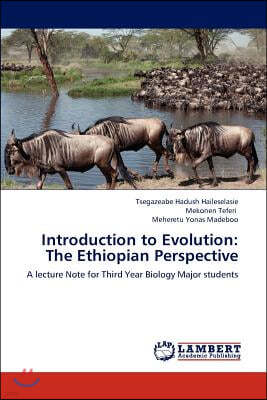 Introduction to Evolution: The Ethiopian Perspective