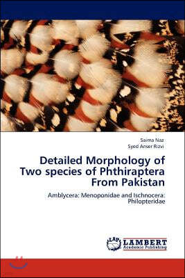 Detailed Morphology of Two species of Phthiraptera From Pakistan