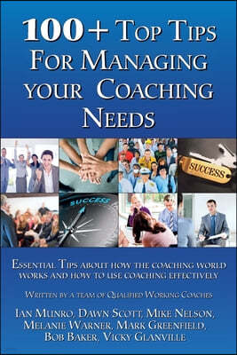 Managing Your Coaching Needs