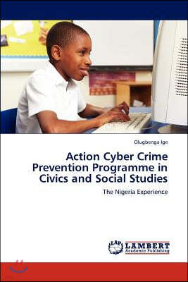 Action Cyber Crime Prevention Programme in Civics and Social Studies