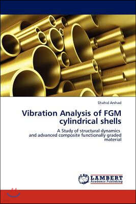 Vibration Analysis of FGM cylindrical shells