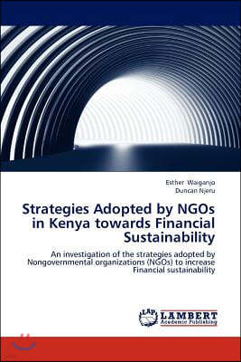 Strategies Adopted by NGOs in Kenya towards Financial Sustainability