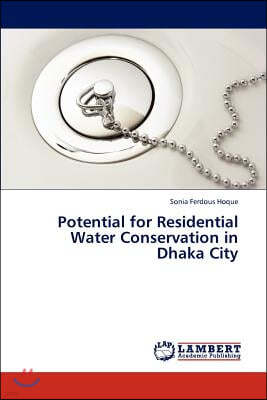 Potential for Residential Water Conservation in Dhaka City