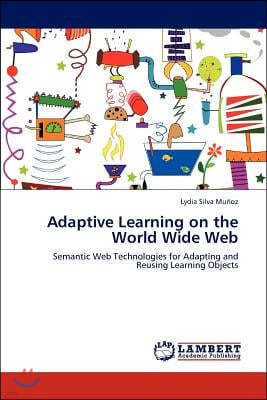 Adaptive Learning on the World Wide Web