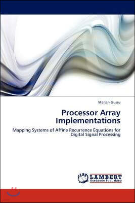 Processor Array Implementations