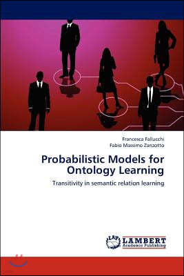 Probabilistic Models for Ontology Learning