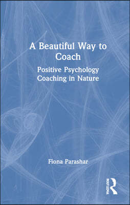 A Beautiful Way to Coach